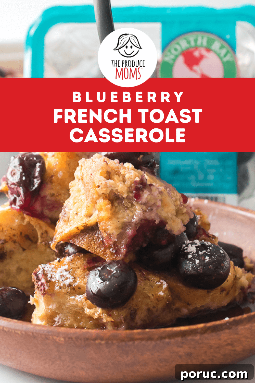 Blueberry French Toast Casserole Recipe for Brunch or Holidays 11 Pinterest Pin Blueberry French Toast Cassrole