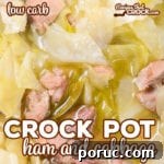 Crock Pot Ham and Cabbage