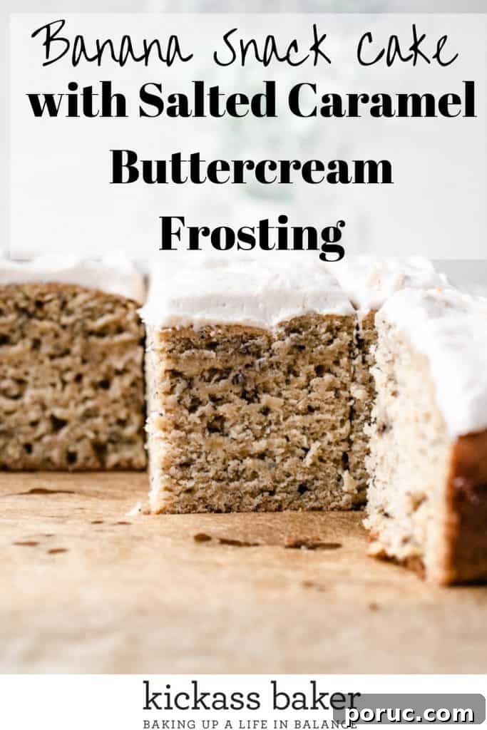 Moist Banana Snack Cake Recipe for Quick Homemade Treat 11 Banana Snack Cake with Salted Caramel Buttercream Frosting | kickassbaker.com Pin for Pinterest with text overlay